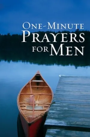 One Minute Prayers for Men