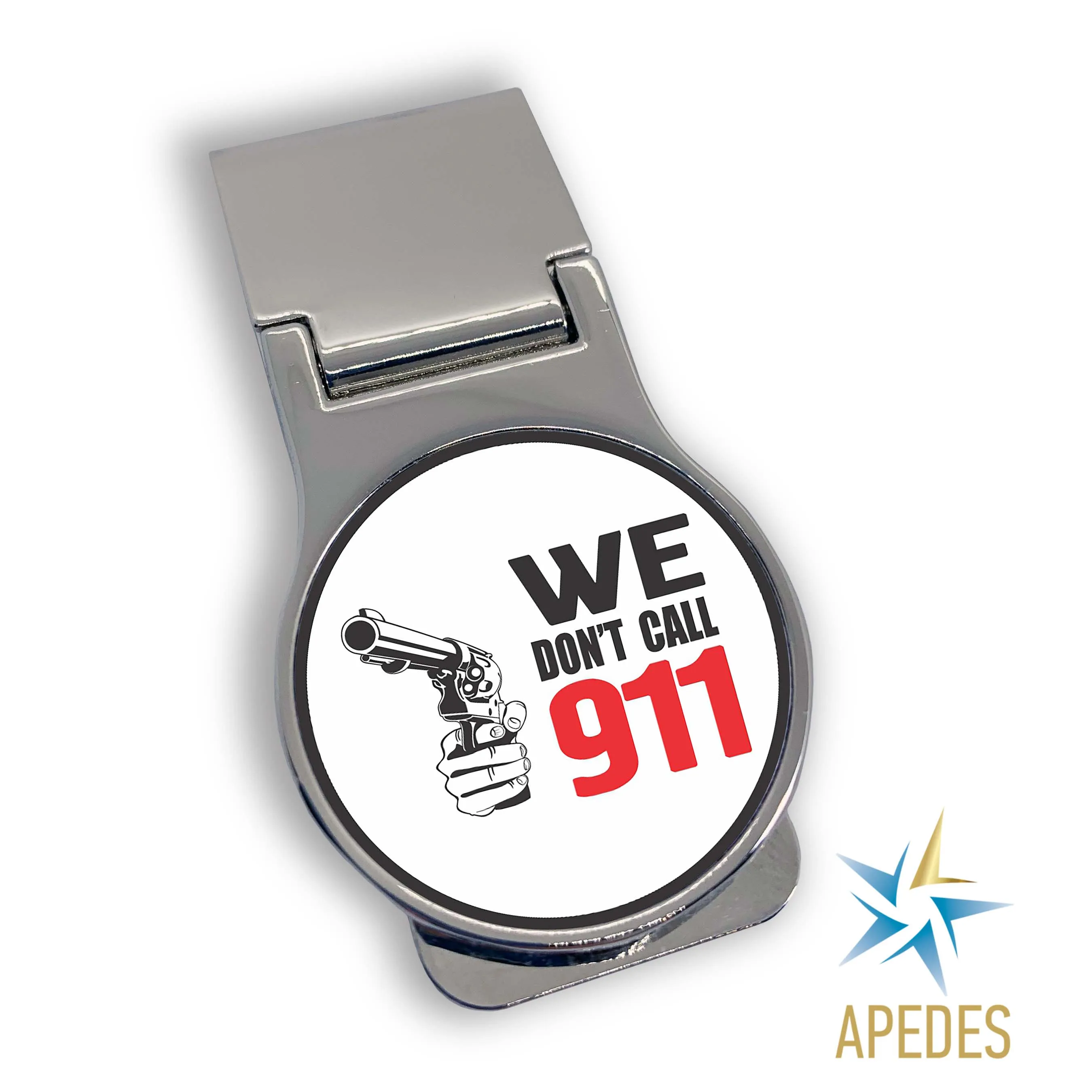 We Don't Call 911 Money Clip